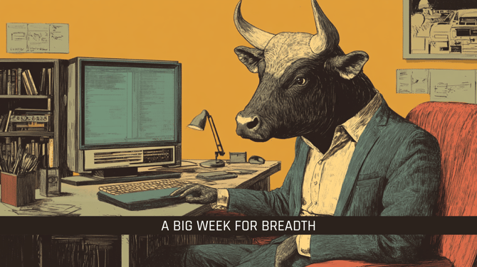 A-Big-Week-For-Breadth_Email-Cover