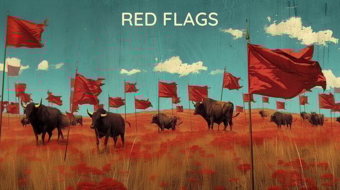 Red Flags